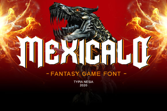 Discover Mexicalo: A Fun and Unique Display Font