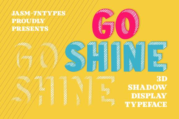 Go Shine: A Bold and Colorful Font for Creative Branding