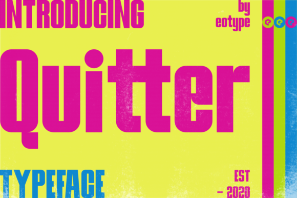 Quitter: A Bold and Colorful Display Font